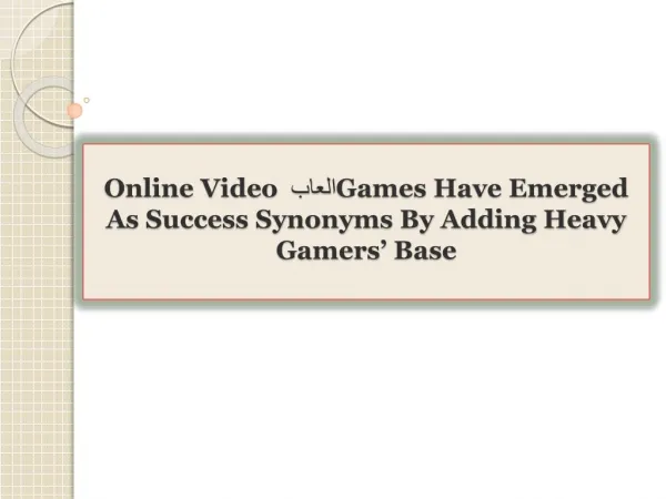 Online Video ????? Games Have Emerged As Success Synonyms By