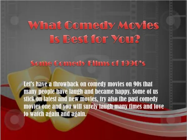 What Comedy Movies are Best for you?