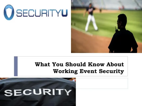 What You Should Know About Working Event Security