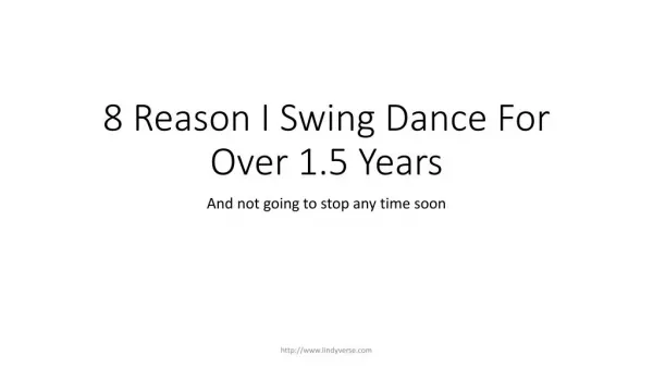 8 reasons why I swing dance