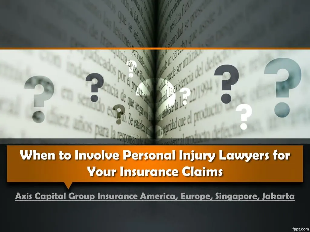 when to involve personal injury lawyers for your insurance claims
