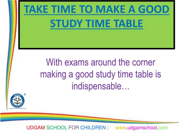 Take time to make a good study time