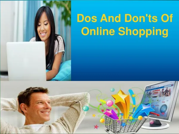 Dos And Don'ts Of Online Shopping