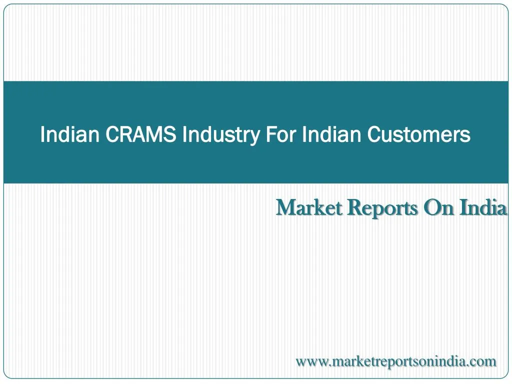 indian crams industry for indian customers
