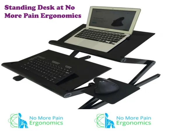 Standing Desk at No More Pain Ergonomics