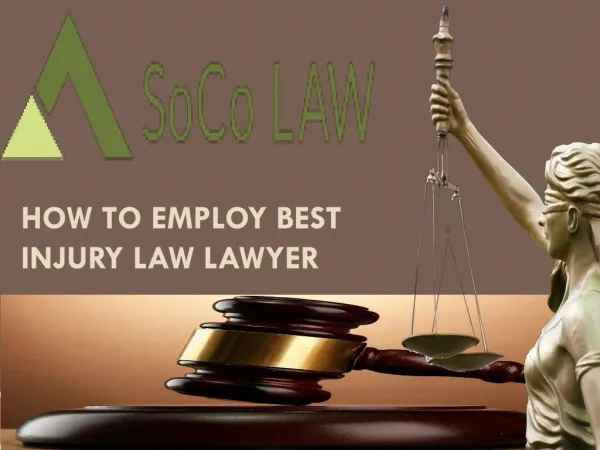 How to Employ Best Injury Law Lawyer