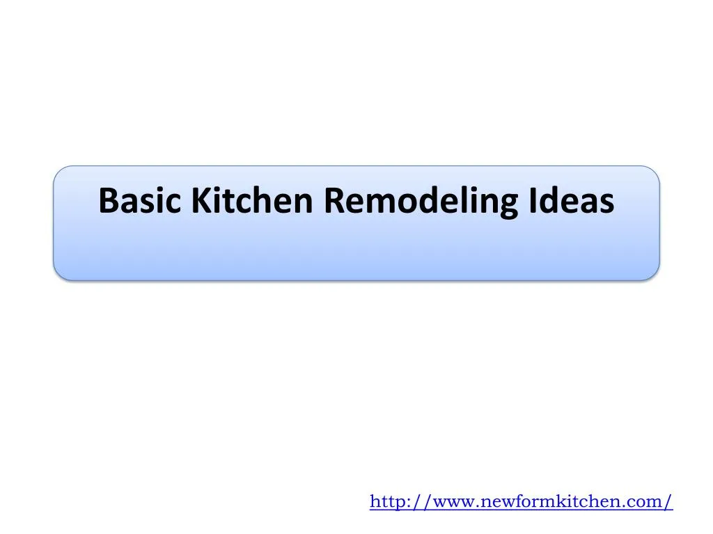 basic kitchen remodeling ideas