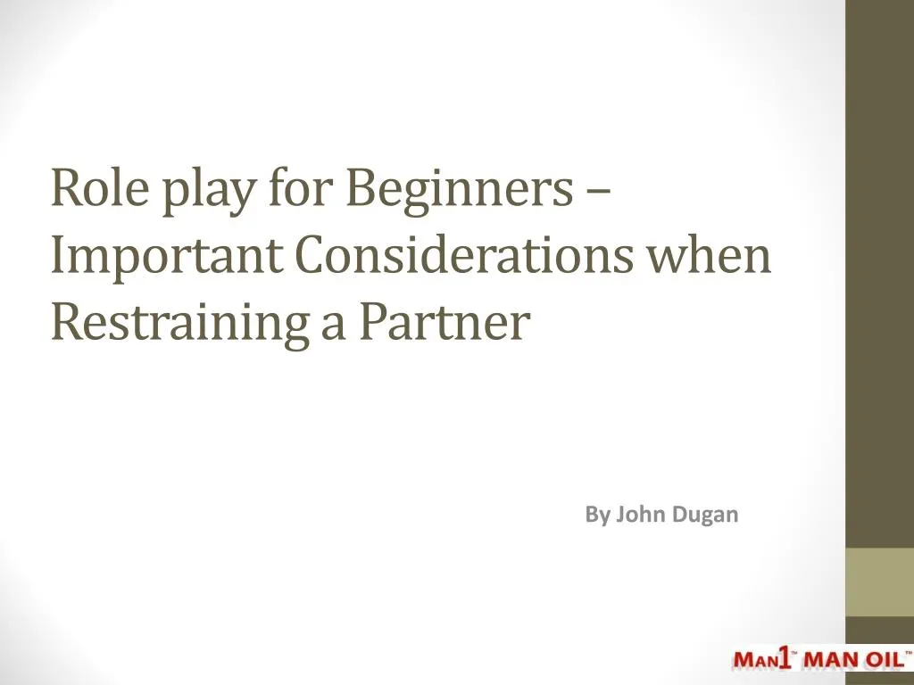 role play for beginners important considerations when restraining a partner