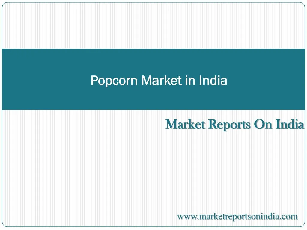 popcorn market in india