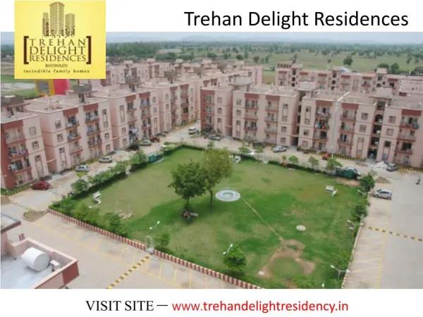 Trehan Delight Residences - Call 09891856789 Bhiwadi
