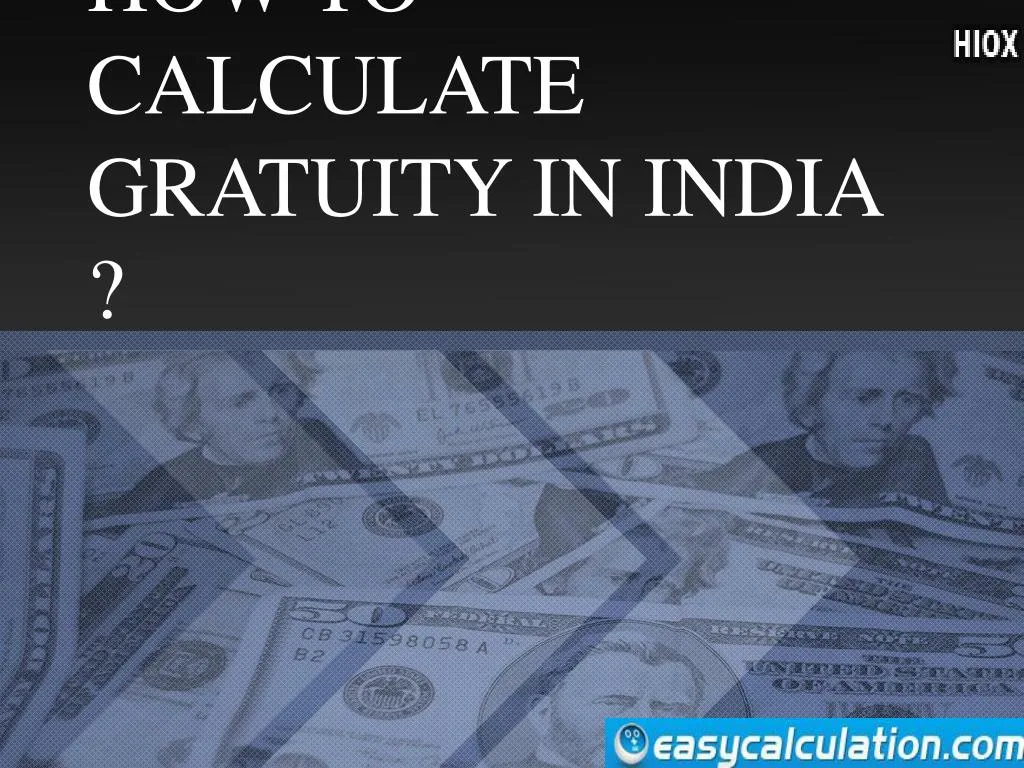 how to calculate gratuity in india