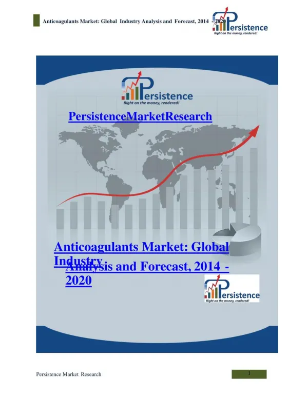 Anticoagulants Market: Global Industry Analysis and Forecast