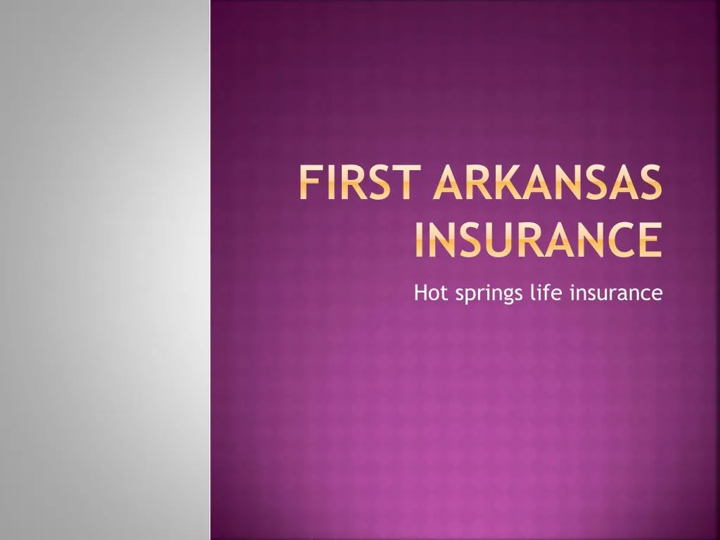 first arkansas insurance