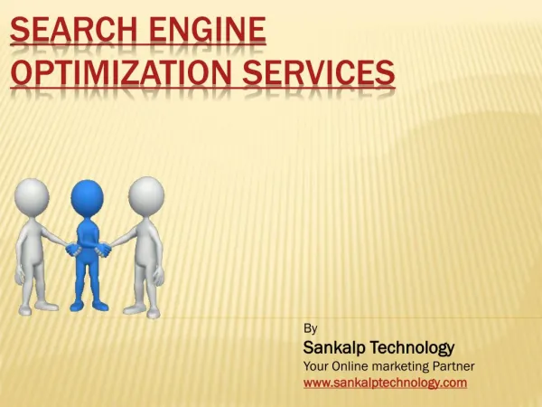 Search Engine Optimization Services - Popularize Your Brand