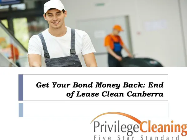 Get Your Bond Money Back End of Lease Clean Canberra