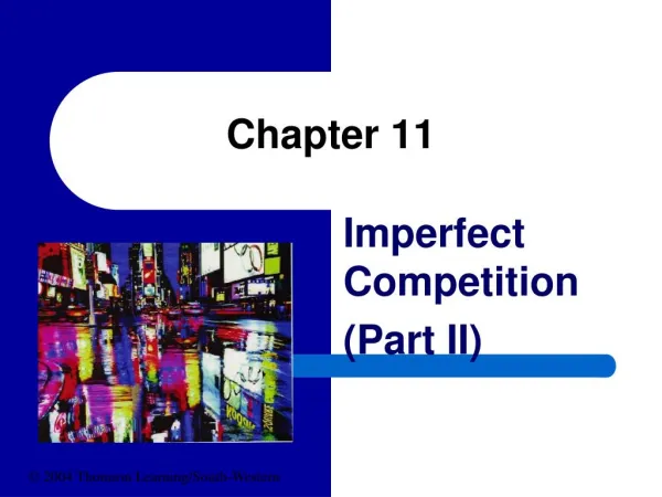 Imperfect Competition Part II
