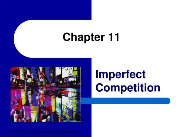 Imperfect Competition Part III