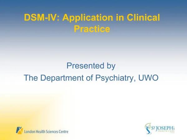 DSM-IV: Application in Clinical Practice