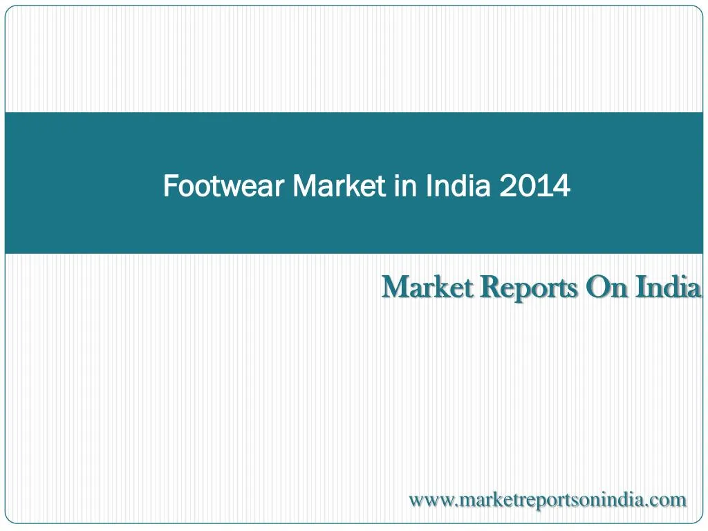footwear market in india 2014