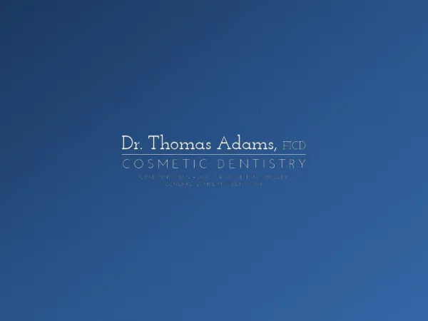 Cosmetic Dentist Northfield, IL - Dr. Thomas Adams Cosmetic