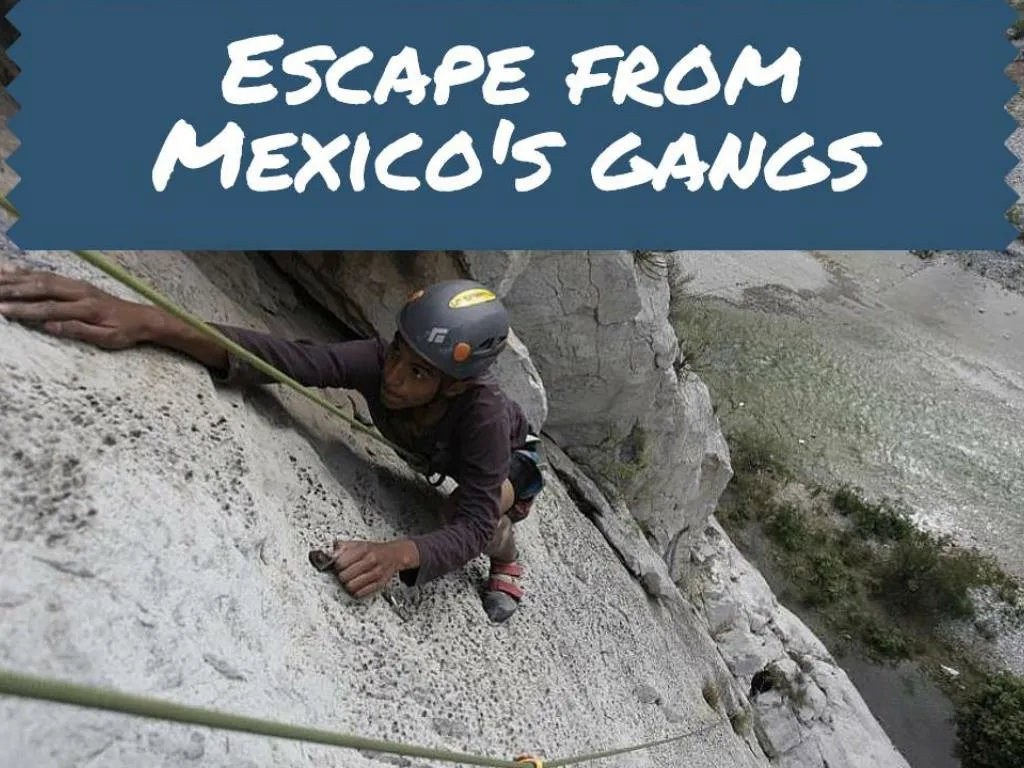 escape from mexico s gangs
