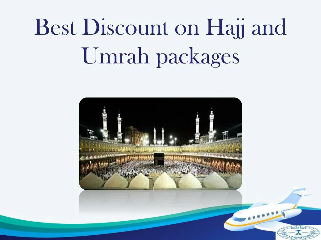 best discount on hajj and umrah packages