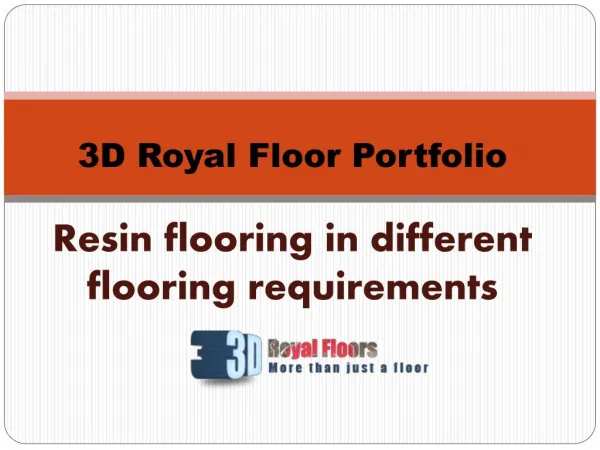 Resin flooring in different flooring requirements