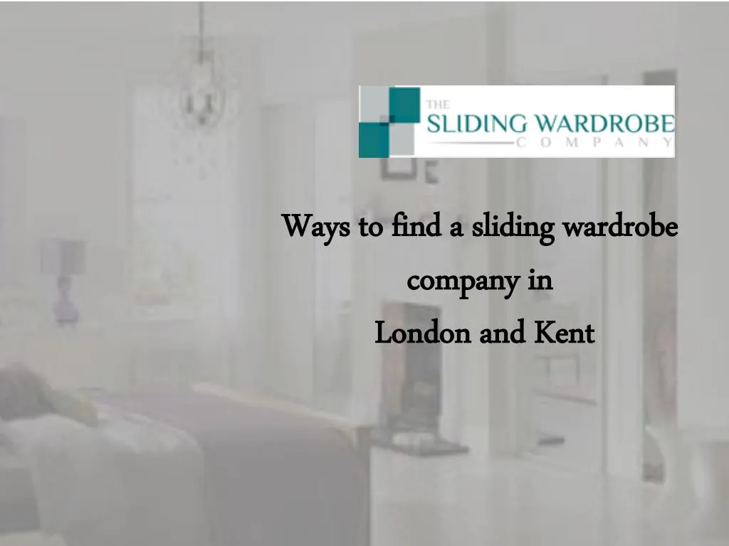 ways to find a sliding wardrobe company in london and kent