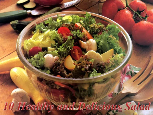 10 Healthy and Delecious Salad
