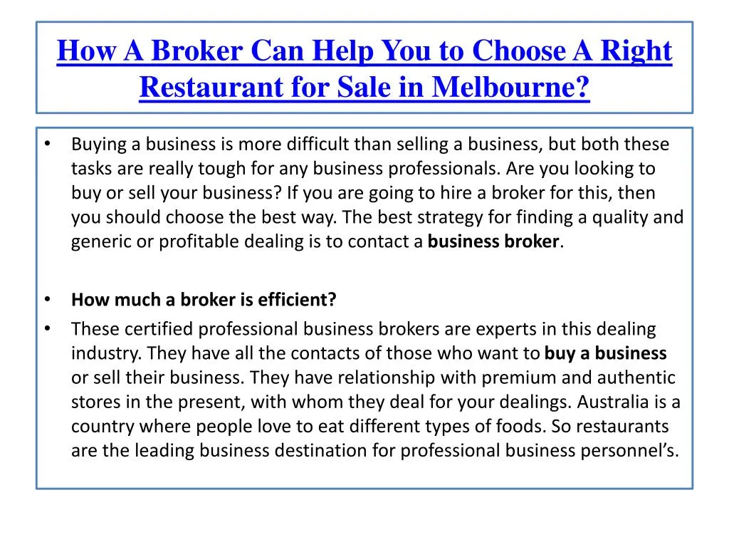 how a broker can help you to choose a right restaurant for sale in melbourne