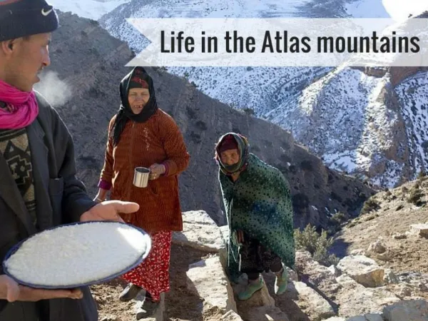 Life in the Atlas mountains
