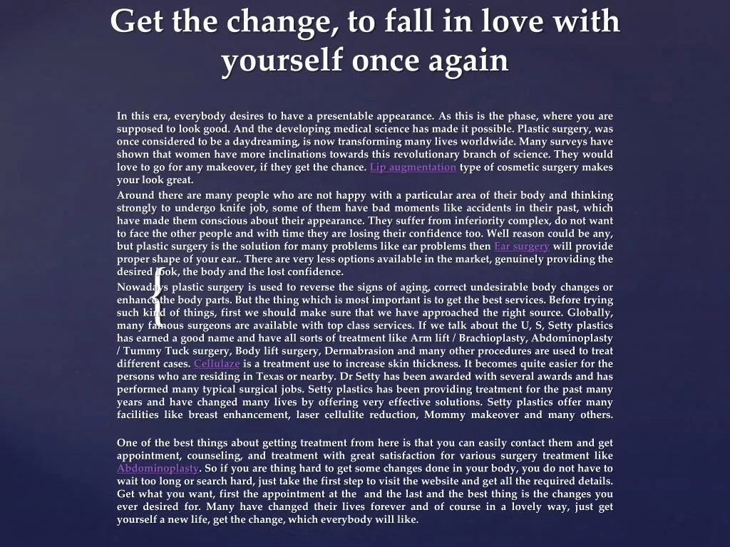 get the change to fall in love with yourself once again