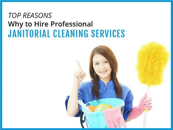 Why to Hire Janitorial Services in Victoria BC – Reasons