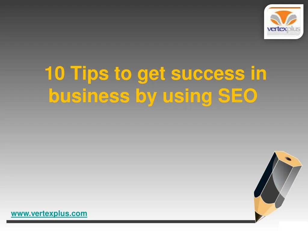10 tips to get success in business by using seo