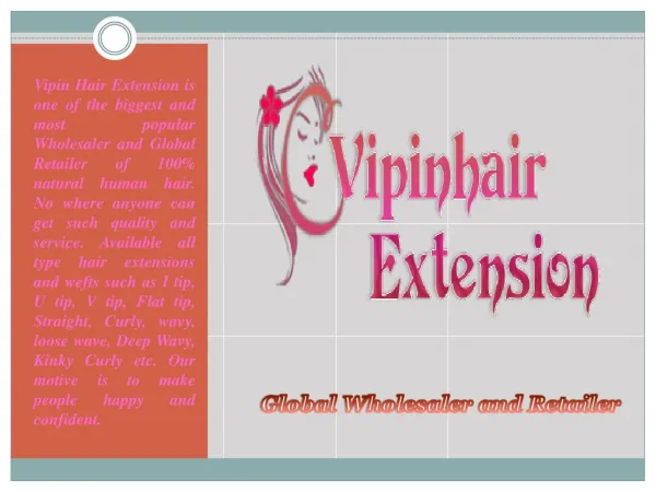 Indian Natural Virgin Remy Hair Extension & Hair Wefts
