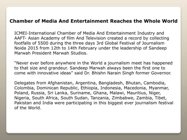 Chamber of Media And Entertainment Reaches the Whole World