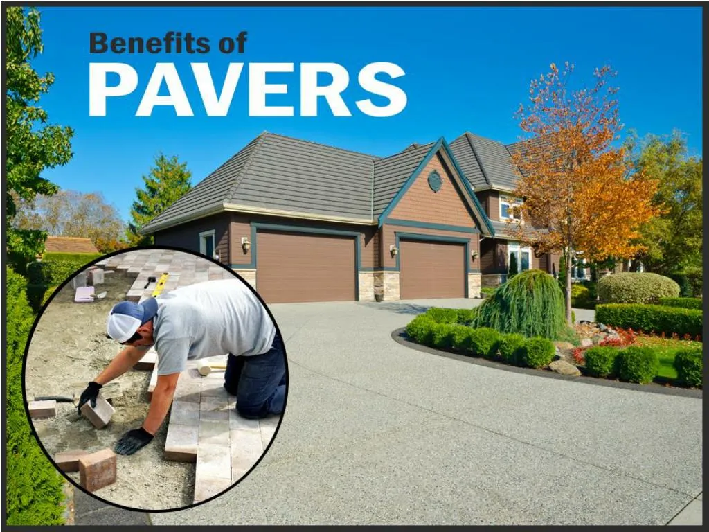 benefits of pavers