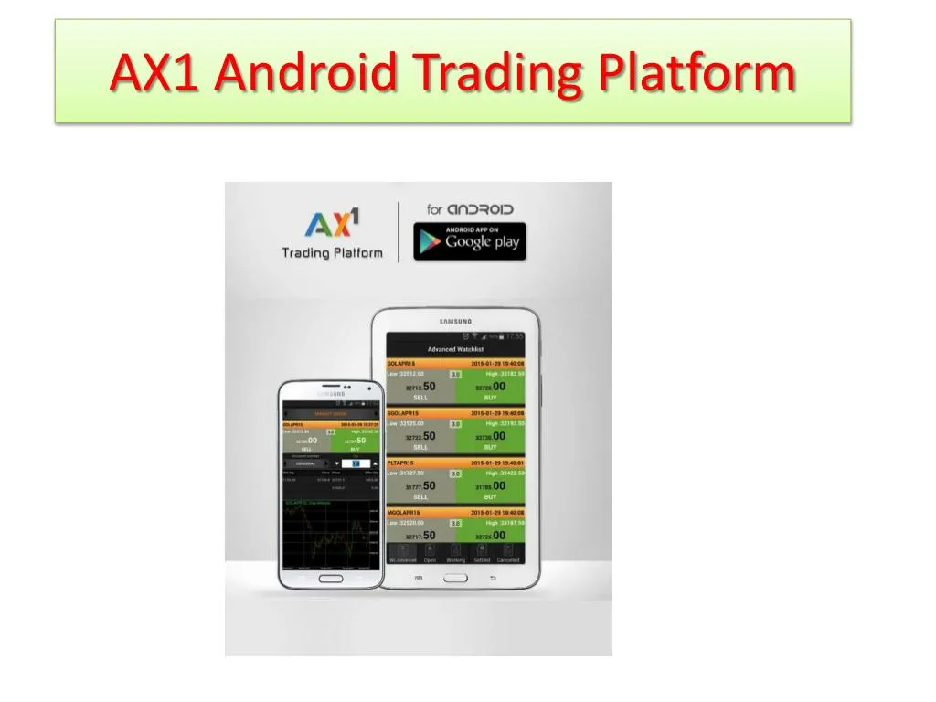 ax1 android trading platform