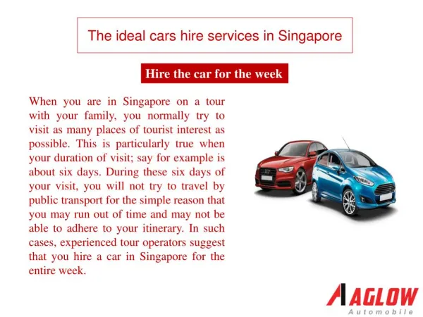 The ideal cars hire services in Singapore