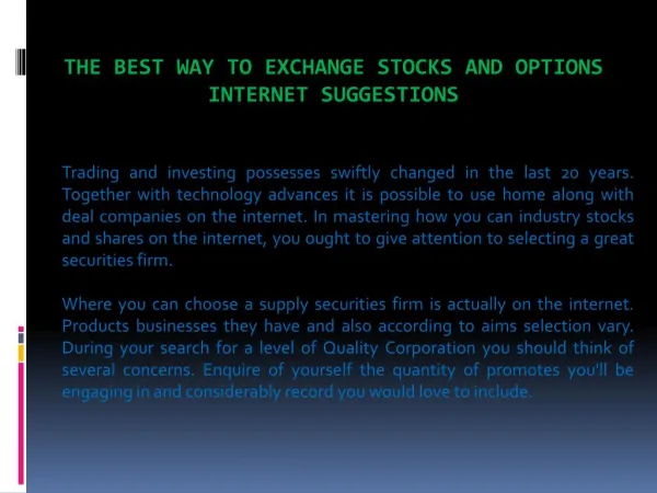 The best way to Exchange Stocks and options