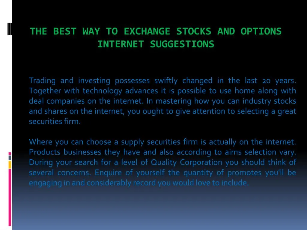 the best way to exchange stocks and options internet suggestions