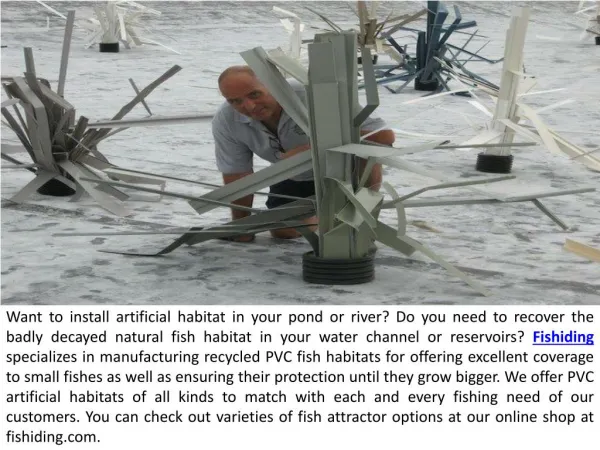 Artificial Fish Habitats for a Better Fish Farming
