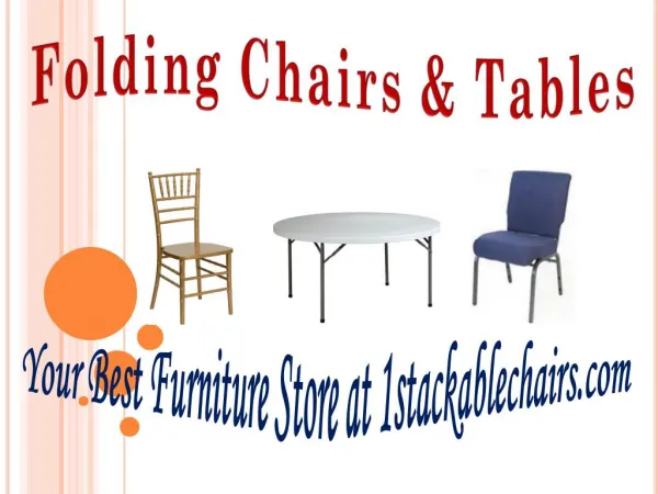 Your Best Furniture Store at 1stackablechairs.com
