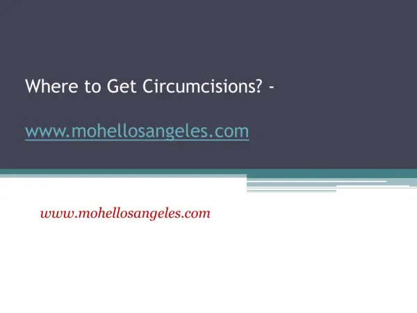 Where to Get Circumcisions - www.mohellosangeles.com