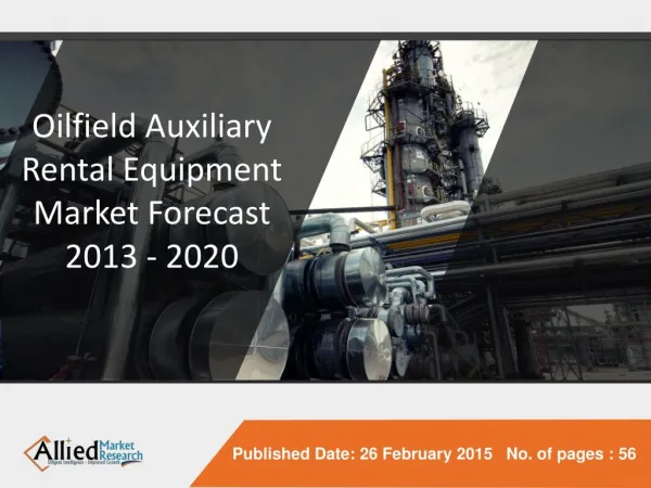 Oilfield Auxiliary Rental Equipment Market in Gulf Countries