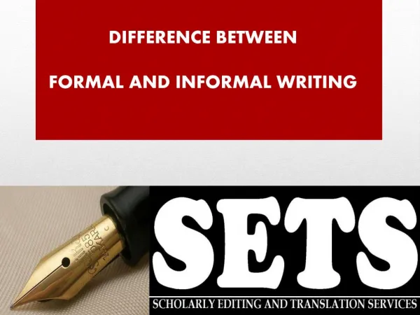 Informal formal writing done at SETS