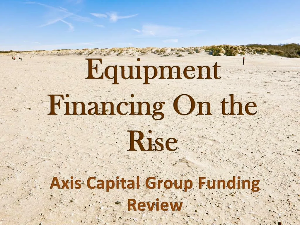 equipment financing on the rise
