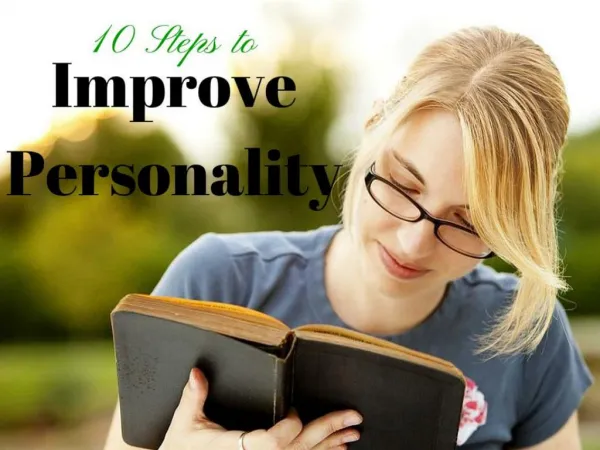 10 Steps to Improve Personality