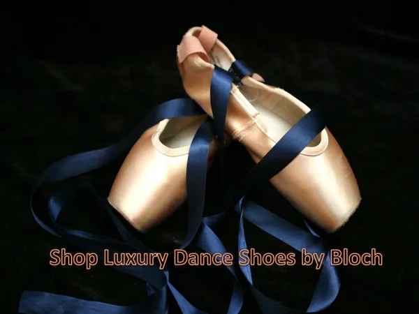 Shop Luxury Dance Shoes by Bloch