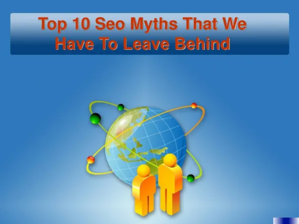 Top 10 SEO Myths That We Have To Leave Behind - Techno Infon